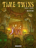 3, Time Twins - Tome 3 - 06/07/09