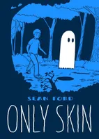 Only Skin, Nouveaux contes de la Lente Apocalypse