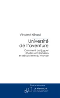 Université de l'Aventure, comment conjuguer études universitaires et découverte du monde