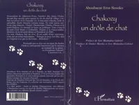 Chakozy, Un drôle de chat