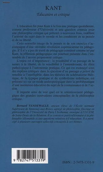 Livres Sciences Humaines et Sociales Philosophie Kant, éducation et critique Bernard Vandewalle