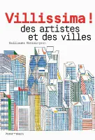 Villissima ! / des artistes et des villes