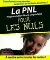 La PNL ( programmation neuro