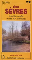 Villes et villages de France., 79, Deux-Sèvres - histoire, géographie, nature, arts, histoire, géographie, nature, arts