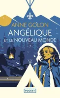 Angélique - tome 7 Angélique et le Nouveau Monde