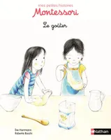 Mes petites histoires Montessori, 4, Le goûter