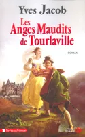Les anges maudits de Tourlaville, roman