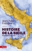 Histoire de la Sicile, des origines à nos jours