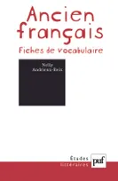 Ancien francais - fiches de vocabulaire (8e ed), fiches de vocabulaire