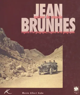 Jean Brunhes, autour du monde : regards d'un géographe, regards de la géographie, Exposition, Boulogne (1993-1994)