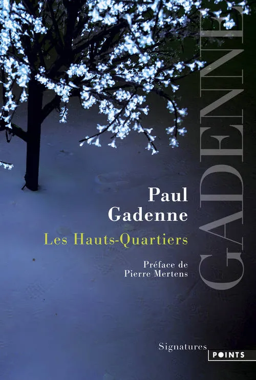 Les Hauts-Quartiers, roman Paul Gadenne