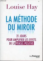 La méthode du miroir