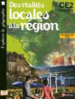 Des réalités locales à la région élève