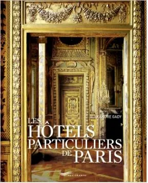 Hôtels Particuliers de Paris 2017