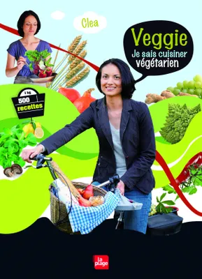 Veggie, Je sais cuisiner végétarien