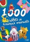 1.000 idées de travaux manuels