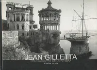 Jean Gilletta photographe de la Riviera
