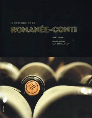 Le Domaine de la Romanée-Conti (version Néerlandaise), De Meest Mythische Bourgogne-Wijn
