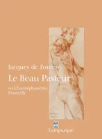 Le Beau Pasteur, ou L'Eumorphopémie, Pastorelle