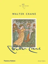 Walter Crane (The Illustrators) /anglais