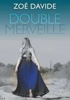 Double Merveille