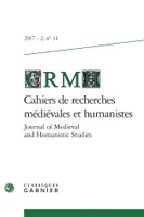 Cahiers de recherches médiévales et humanistes / Journal of Medieval and Humanistic Studies