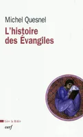 L'histoire des Evangiles