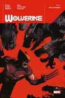 Wolverine T02 : Sous pression
