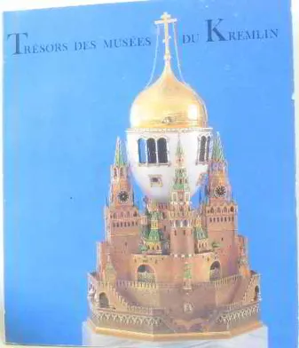 Trésors des musées du Kremlin : 100 chefs d'oeuvre, Paris, Grand Palais, 12 octobre 1979-14 janvier 1980