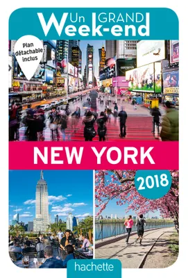 Guide Un Grand Week-end à New York 2018