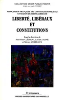 Liberté, liberaux et constitutions - colloque de La Vallée-aux-Loups, 23 septembre 1994, colloque de La Vallée-aux-Loups, 23 septembre 1994