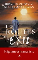 1, Les routes de l'exil