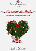 Au cœur de Noël, Le monde de Louane