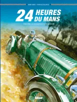 24 Heures du Mans - 1923-1930, 24 Heures du Mans - 1923-1930, Les Bentley Boys