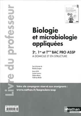 Biologie et microbiologie appliquées - 2e/ 1re/ Term Bac Pro ASSP Livre du professeur