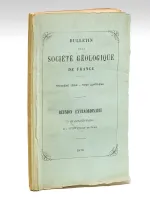 Réunion Extraordinaire à Châlons-sur-Saône et à Autun (Saône-et-Loire), du 24 au 31 août 1876. Société Géologique de France.