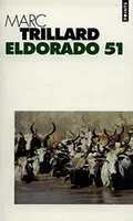 Eldorado 51, roman