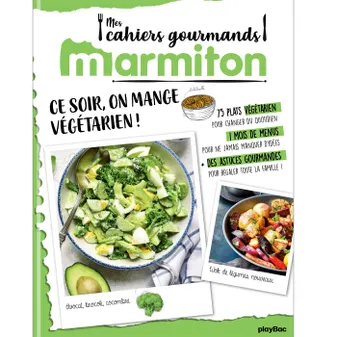 Marmiton Cahier gourmand Végétarien !