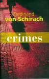 Crimes, nouvelles Ferdinand von Schirach