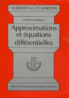 Analyse numérique, Vol. 2, Approximations et équations différentielles