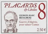 Placards & Libelles - Tome 8 Guerre d'Algérie, pour saluer Camus