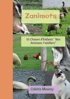 Zanimots, 10 Choeurs d'Enfants