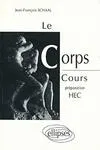 Corps (Le), cours