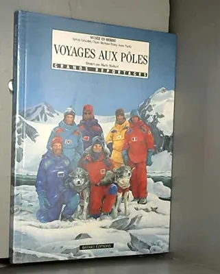 Voyages aux pôles