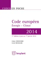 Code en poche - Code européen Énergie - Climat 2014, À jour au 1er janvier 2014