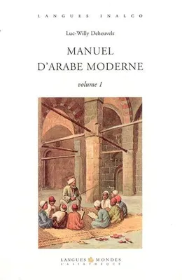 Manuel d'arabe moderne, Volume 1, Volume 1, Volume 1