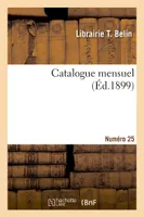 Catalogue mensuel. Numéro 25, Nouvelle Série