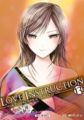 13, Love Instruction T13, How to become a seductor
