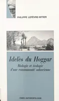 Idelès du Hoggar : biologie et écologie d'une communauté saharienne