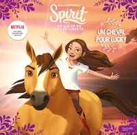 Spirit - Un cheval pour Lucky